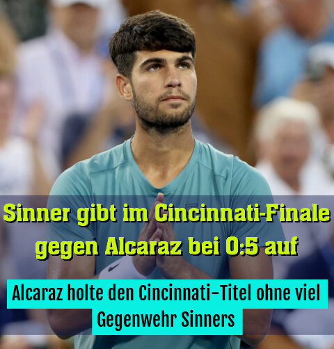 Alcaraz holte den Cincinnati-Titel ohne viel Gegenwehr Sinners