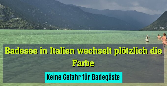 Keine Gefahr für Badegäste