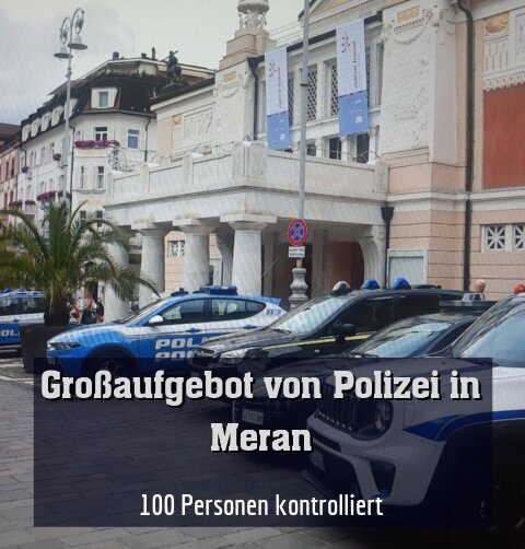 100 Personen kontrolliert
