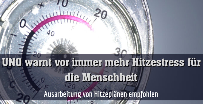 Ausarbeitung von Hitzeplänen empfohlen