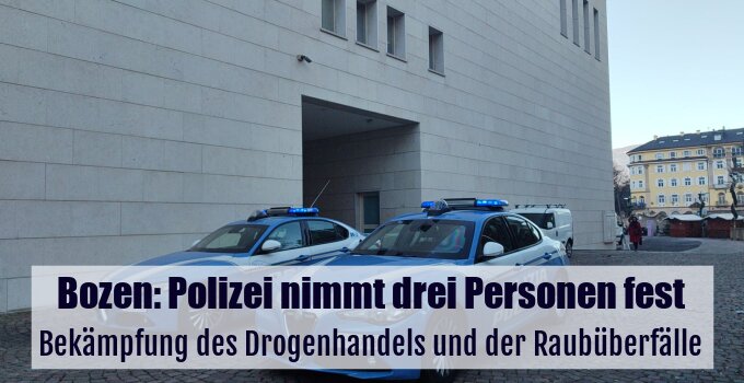 Bekämpfung des Drogenhandels und der Raubüberfälle