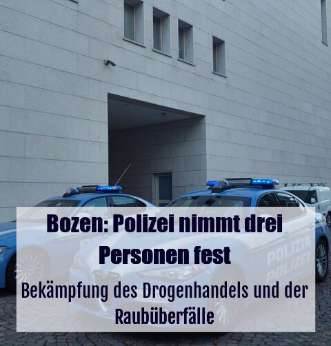 Bekämpfung des Drogenhandels und der Raubüberfälle