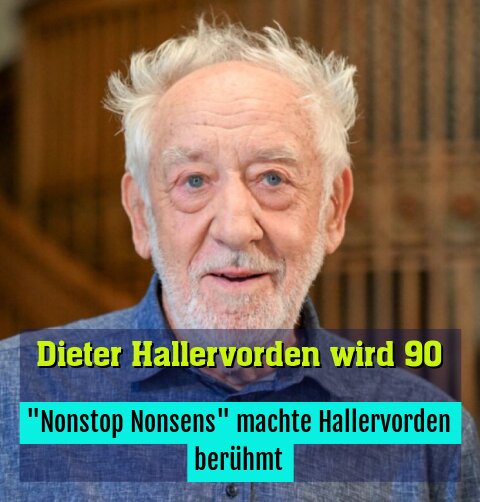 "Nonstop Nonsens" machte Hallervorden berühmt