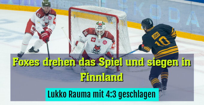 Lukko Rauma mit 4:3 geschlagen