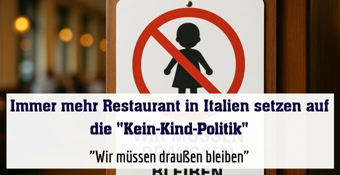 "Wir müssen draußen bleiben"