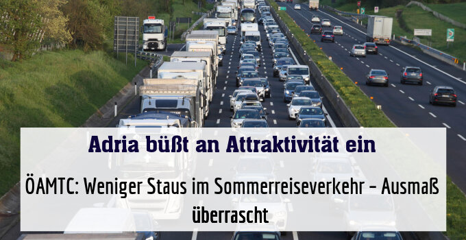 ÖAMTC: Weniger Staus im Sommerreiseverkehr – Ausmaß überrascht 