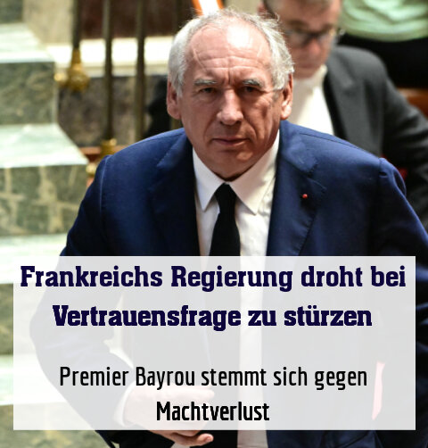 Sturz von Bayrous Regierung erwartet