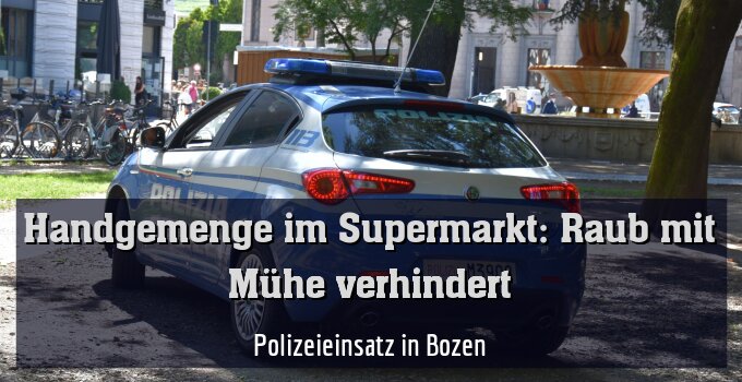 Polizeieinsatz in Bozen