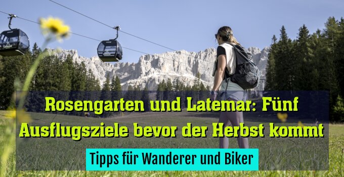 Tipps für Wanderer und Biker