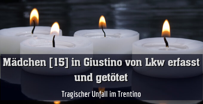 Tragischer Unfall im Trentino
