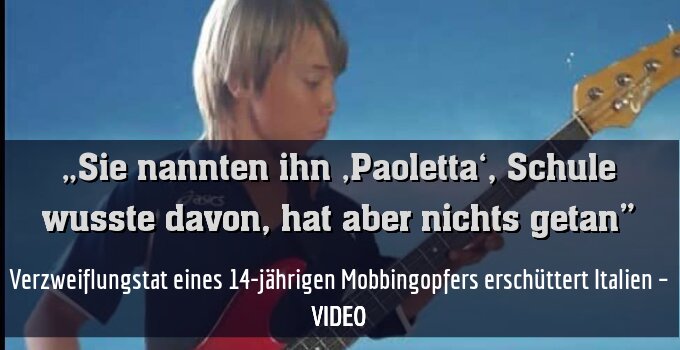 Verzweiflungstat eines 14-jährigen Mobbingopfers erschüttert Italien – VIDEO