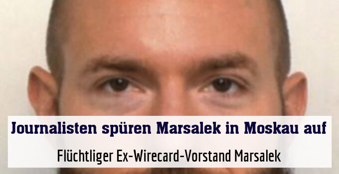 Flüchtliger Ex-Wirecard-Vorstand Marsalek