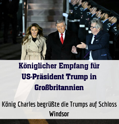 König Charles begrüßte die Trumps auf Schloss Windsor