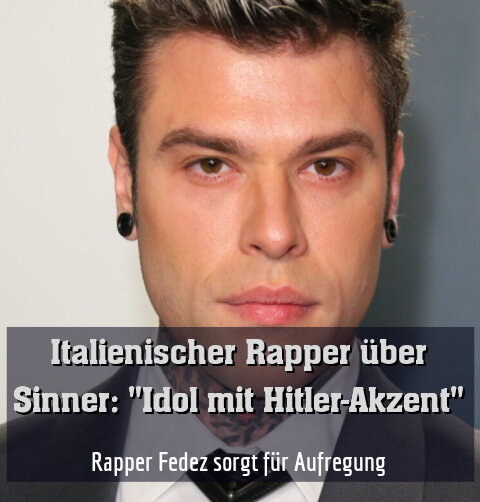 Rapper Fedez sorgt für Aufregung