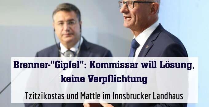 Tzitzikostas und Mattle im Innsbrucker Landhaus