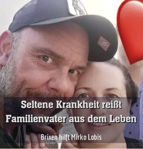Brixen hilft Mirko Lobis