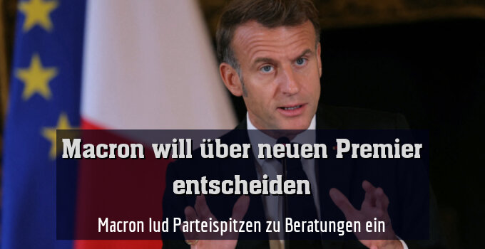 Macron lud Parteispitzen zu Beratungen ein