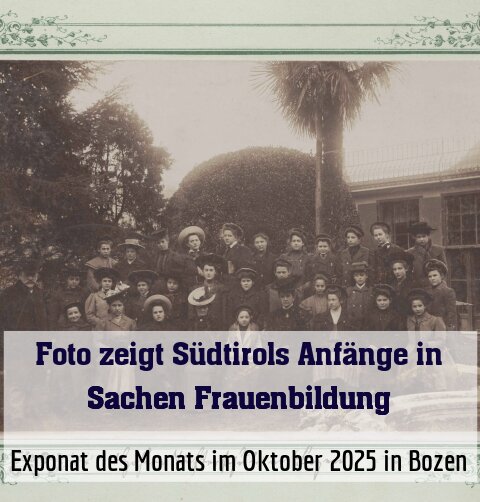 Exponat des Monats im Oktober 2025 in Bozen