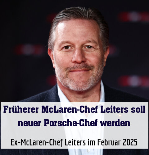 Ex-McLaren-Chef Leiters im Februar 2025