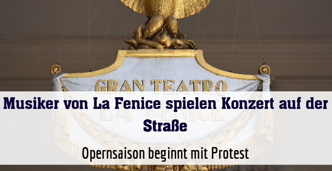 Opernsaison beginnt mit Protest
