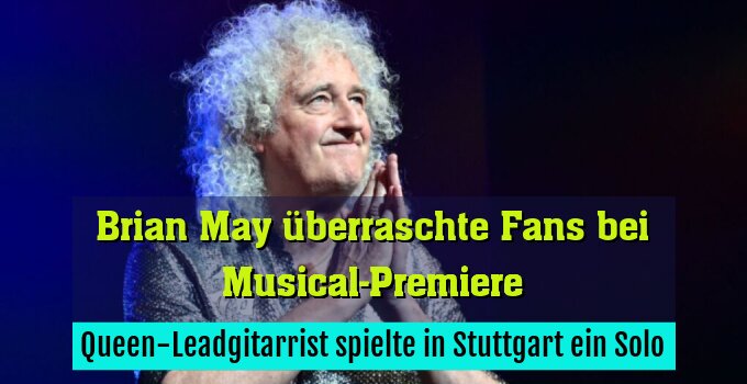 Queen-Leadgitarrist spielte in Stuttgart ein Solo