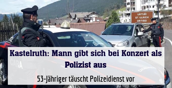 53-Jähriger täuscht Polizeidienst vor