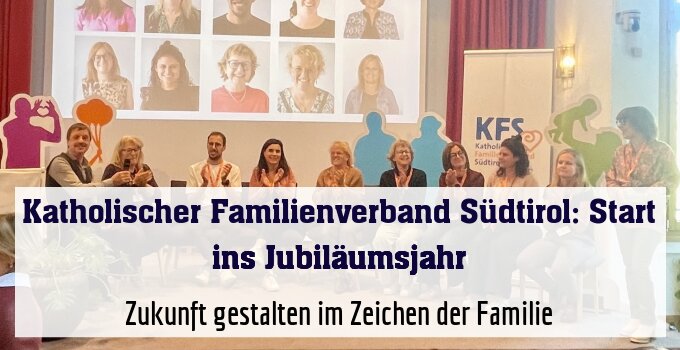 Zukunft gestalten im Zeichen der Familie