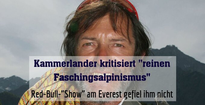 Red-Bull-"Show" am Everest gefiel ihm nicht