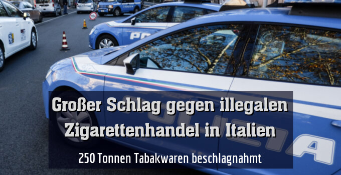 250 Tonnen Tabakwaren beschlagnahmt