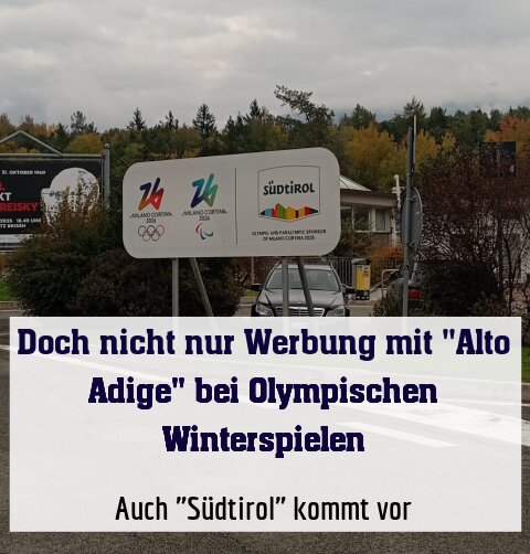Auch "Südtirol" kommt vor