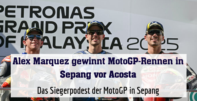 Das Siegerpodest der MotoGP in Sepang