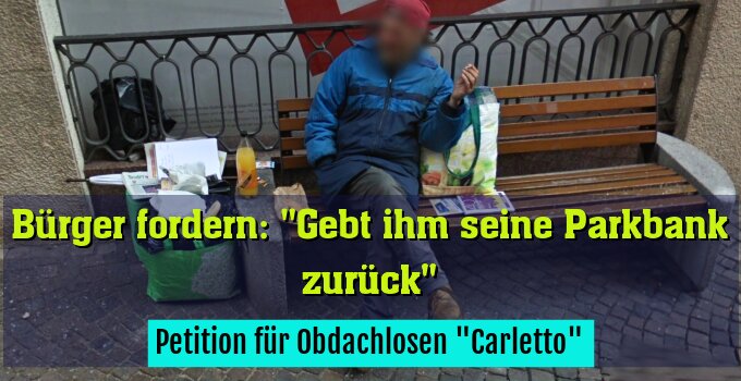 Petition für Obdachlosen "Carletto"