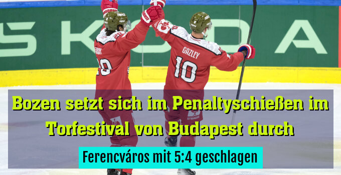 Ferencváros mit 5:4 geschlagen