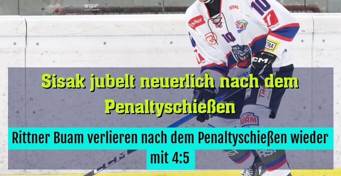Rittner Buam verlieren nach dem Penaltyschießen wieder mit 4:5