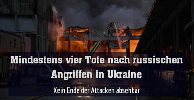 Kein Ende der Attacken absehbar