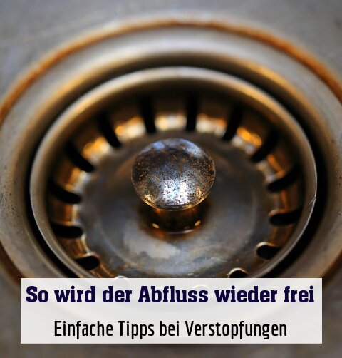 Einfache Tipps bei Verstopfungen