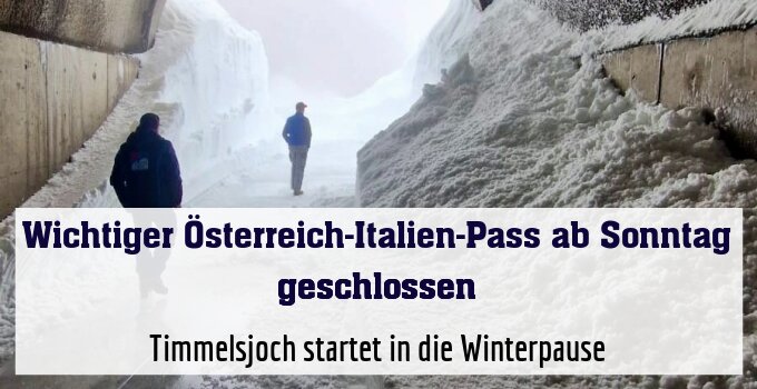 Timmelsjoch startet in die Winterpause