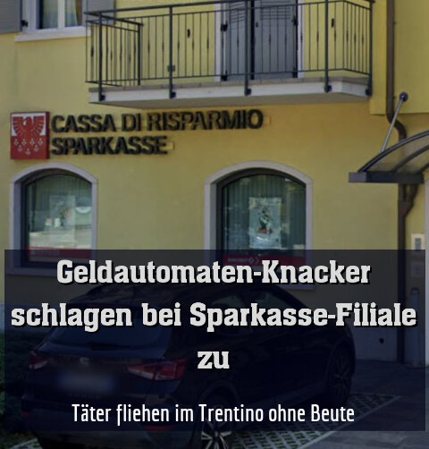 Täter fliehen im Trentino ohne Beute