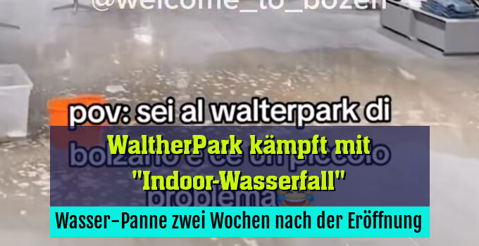 Wasser-Panne zwei Wochen nach der Eröffnung