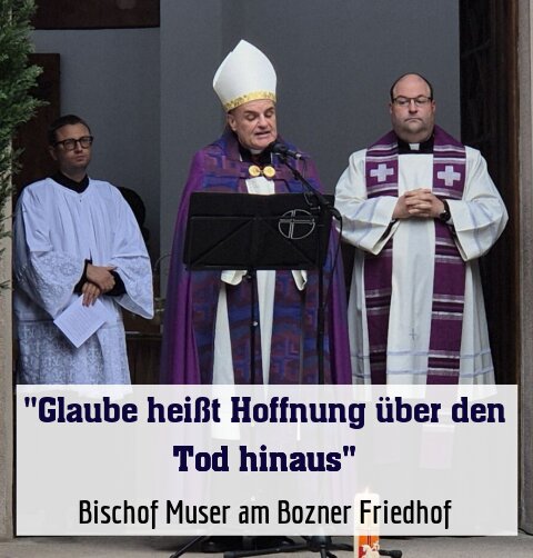 Bischof Muser am Bozner Friedhof