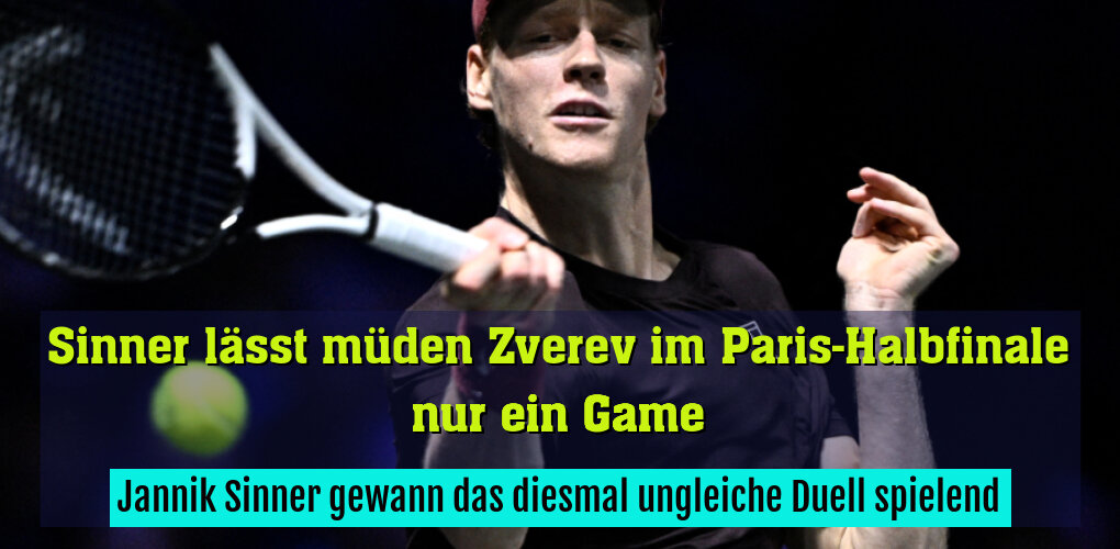 Jannik Sinner gewann das diesmal ungleiche Duell spielend