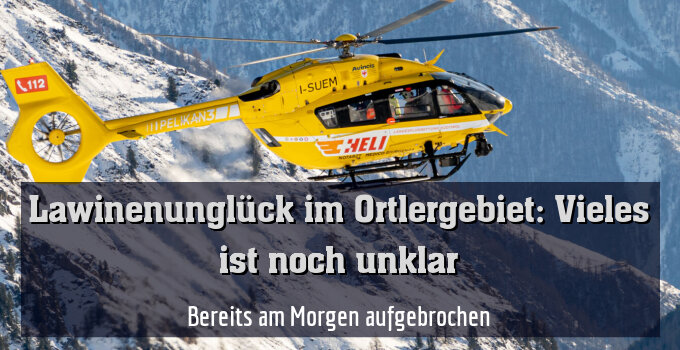 Bereits am Morgen aufgebrochen