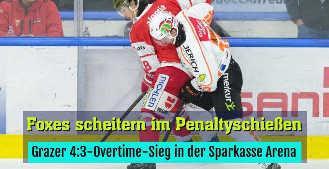 Grazer 4:3-Overtime-Sieg in der Sparkasse Arena
