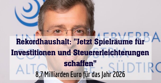 8,7 Milliarden Euro für das Jahr 2026