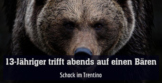 Schock im Trentino