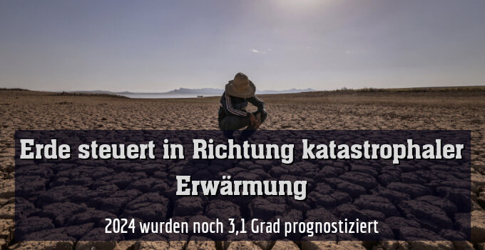 2024 wurden noch 3,1 Grad prognostiziert