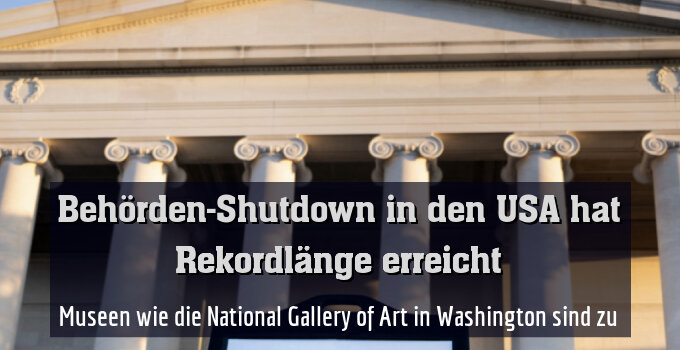 Museen wie die National Gallery of Art in Washington sind zu