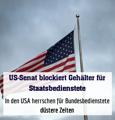 In den USA herrschen für Bundesbedienstete düstere Zeiten
