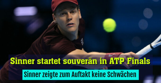 Sinner zeigte zum Auftakt keine Schwächen