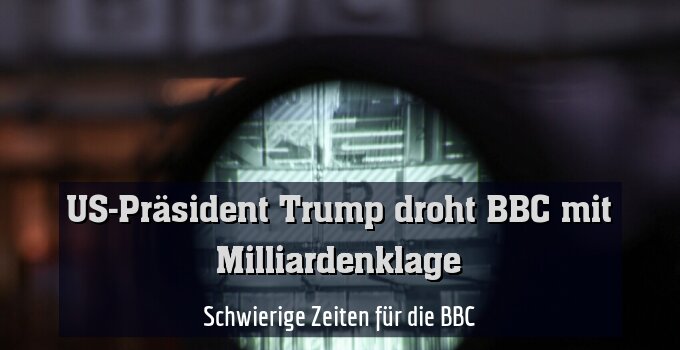 Schwierige Zeiten für die BBC